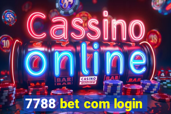 7788 bet com login