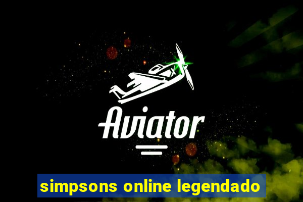 simpsons online legendado