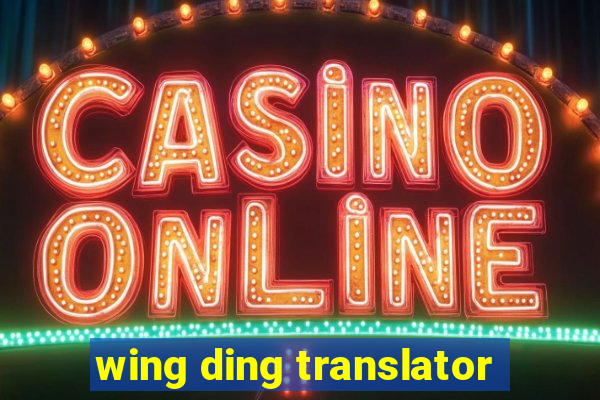 wing ding translator