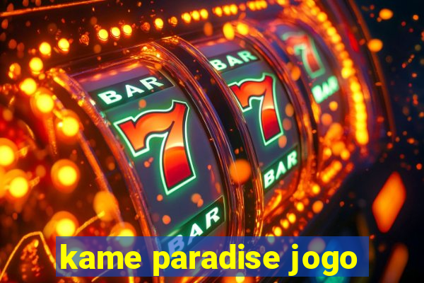 kame paradise jogo