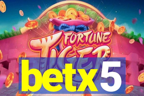 betx5