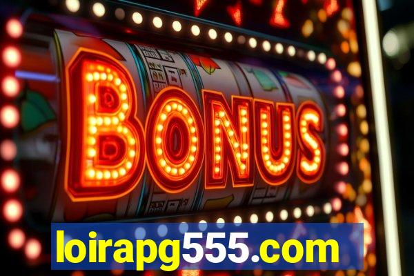 loirapg555.com
