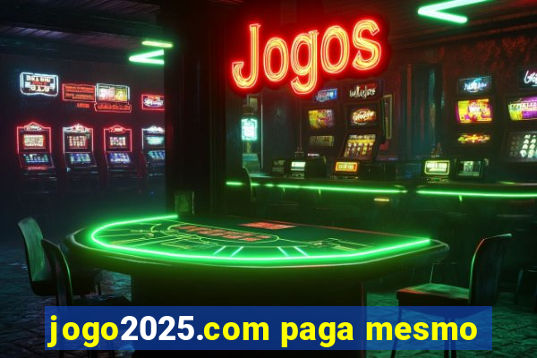 jogo2025.com paga mesmo