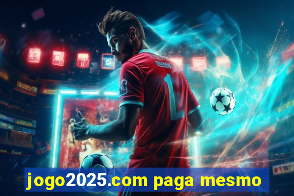 jogo2025.com paga mesmo