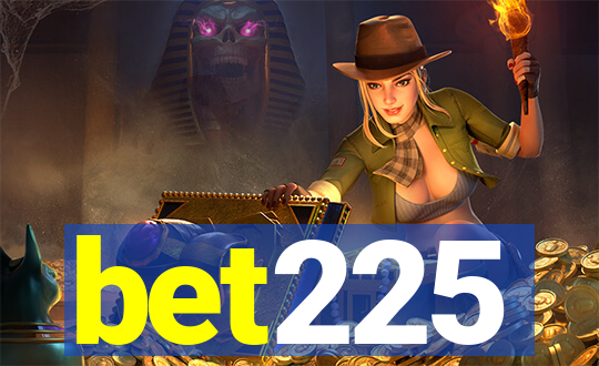 bet225