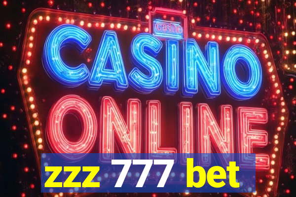 zzz 777 bet