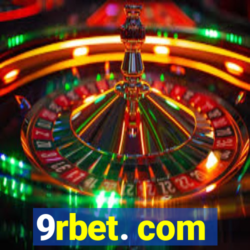 9rbet. com