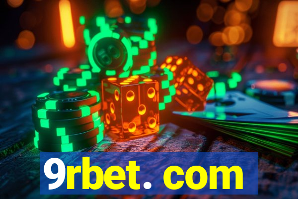 9rbet. com