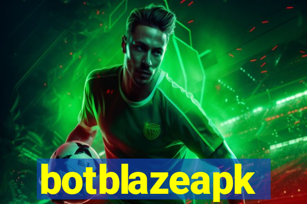 botblazeapk