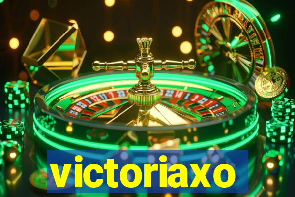 victoriaxo