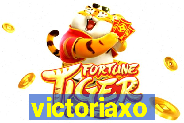 victoriaxo