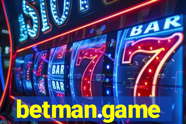 betman.game