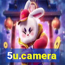 5u.camera