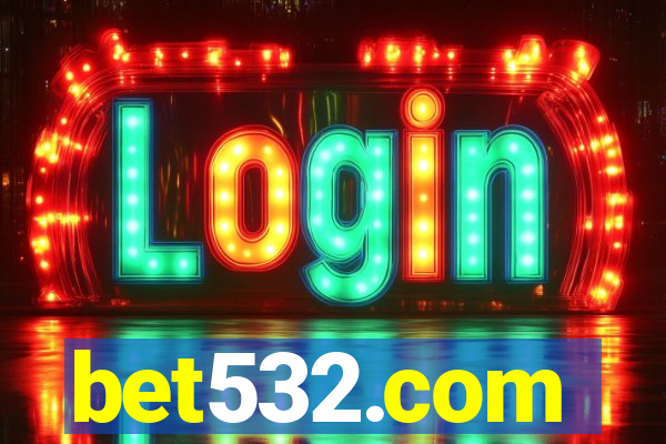 bet532.com
