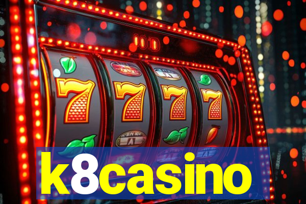 k8casino