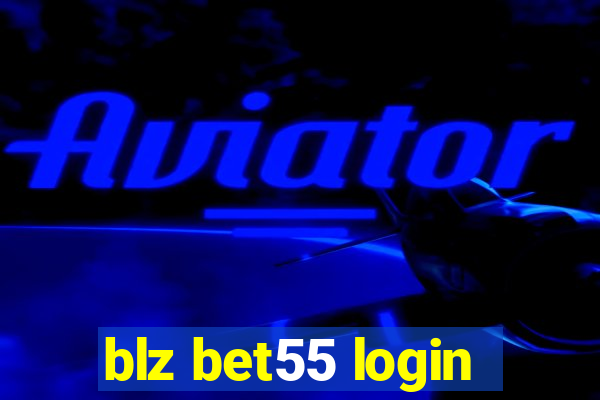 blz bet55 login