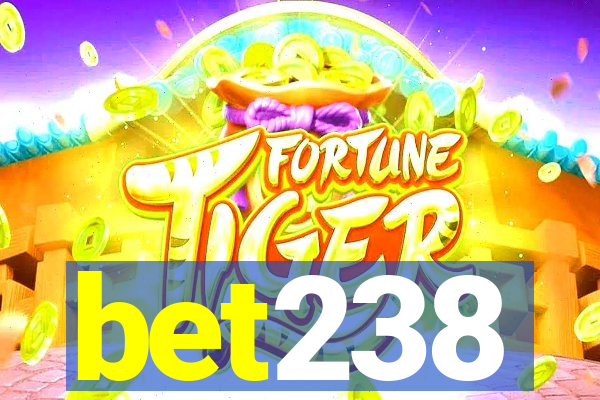 bet238