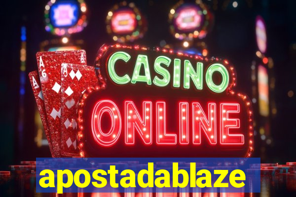 apostadablaze