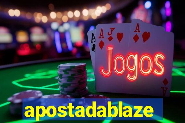 apostadablaze