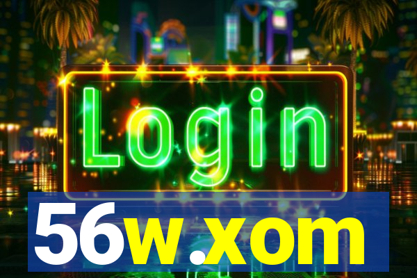 56w.xom