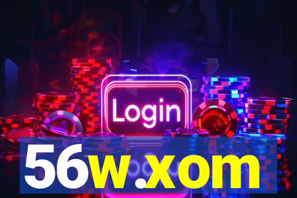 56w.xom