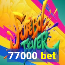 77000 bet