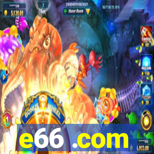 e66 .com