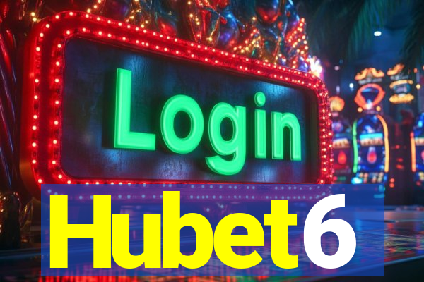 Hubet6
