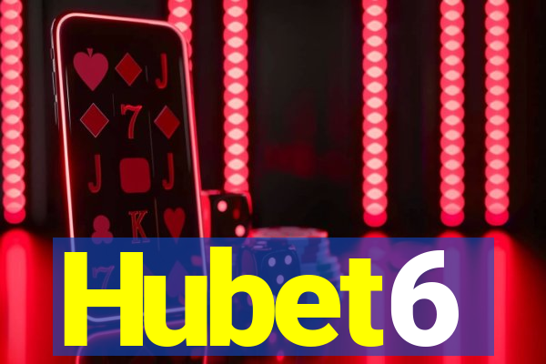 Hubet6