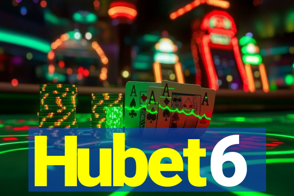 Hubet6