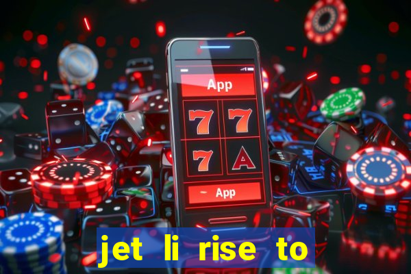 jet li rise to honor ppsspp download