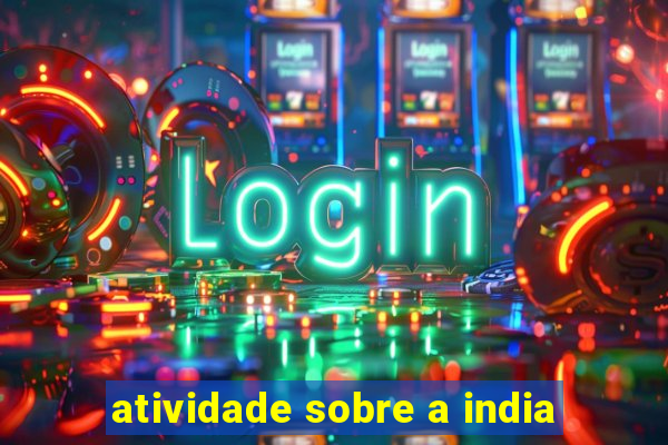 atividade sobre a india