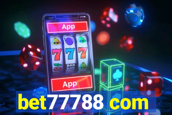 bet77788 com