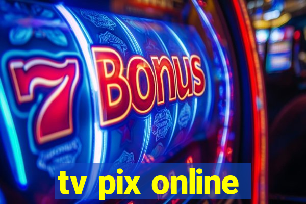 tv pix online