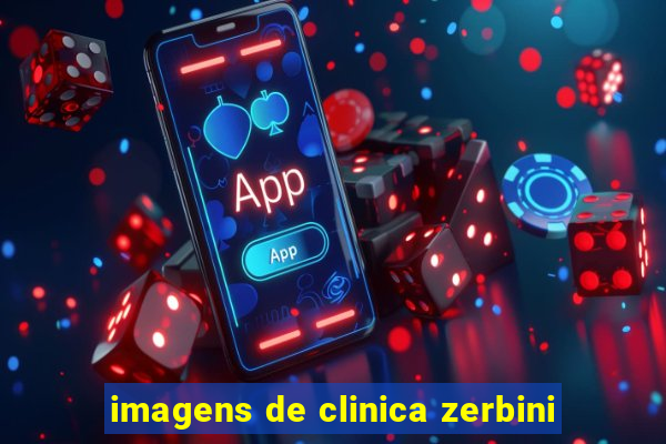 imagens de clinica zerbini