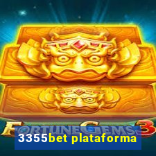 3355bet plataforma