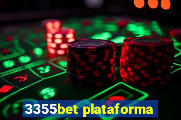 3355bet plataforma