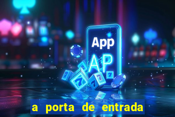 a porta de entrada do excluído completo pdf