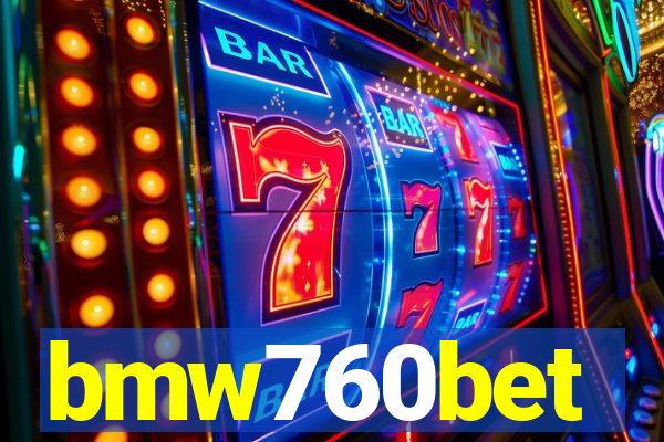 bmw760bet