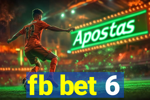 fb bet 6