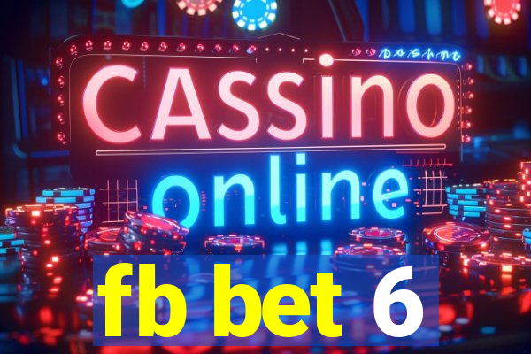 fb bet 6
