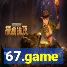 67.game