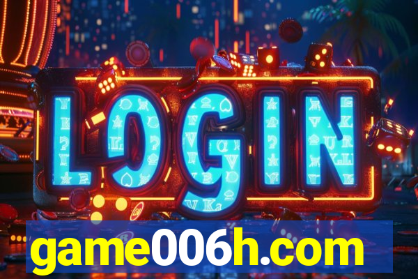 game006h.com