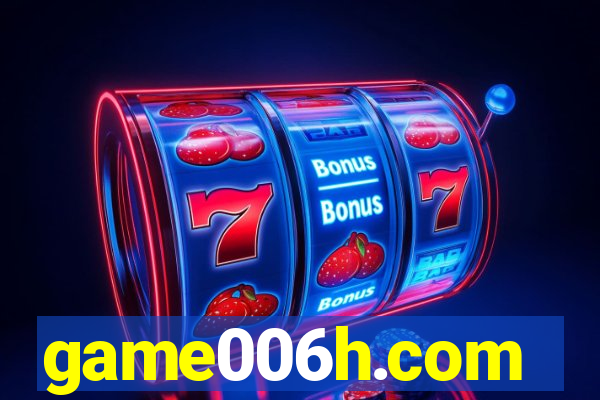 game006h.com
