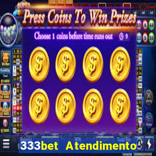 333bet Atendimento ao Cliente