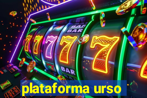 plataforma urso