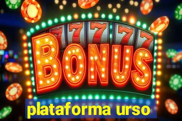 plataforma urso