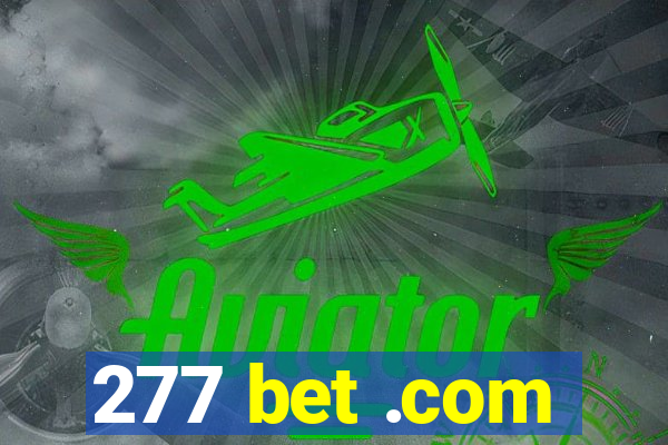 277 bet .com