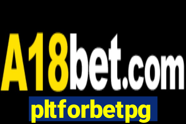 pltforbetpg