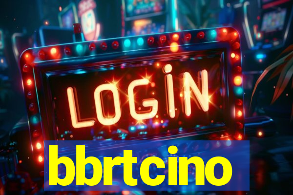 bbrtcino